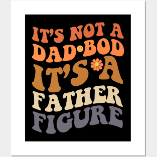 It's Not A Dad Bod Fathers Day Gift Funny Vintage Groovy Hippie Face Posters and Art